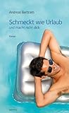 Schmeckt wie Urlaub und macht nicht dick Schmeckt wie Urlaub und macht nicht dick