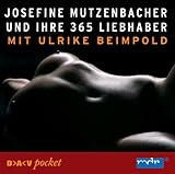 Josefine Mutzenbacher und ihre 365 Liebhaber Josefine Mutzenbacher und ihre 365 Liebhaber