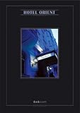 6 mal 6. Hotel Orient. 6 mal 6. Hotel Orient.