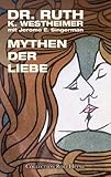 Mythen der Liebe Mythen der Liebe