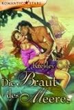 Die Braut des Meeres Die Braut des Meeres