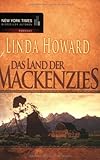Mackenzies Saga 1. Das Land der Mackenzies. Mackenzies Saga 1. Das Land der Mackenzies.