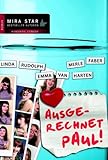 Ausgerechnet Paul: Kalter Tee und heiße Küsse / Ausgerechnet Paul / Rechtsanwälte küssen besser Ausgerechnet Paul: Kalter Tee und heiße Küsse / Ausgerechnet Paul / Rechtsanwälte küssen besser