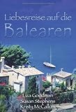 Liebesreise auf die Balearen. Liebesreise auf die Balearen.