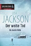 Der weiße Tod/Die dunkle Welle Der weiße Tod/Die dunkle Welle