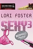 sexy ³: Zum Küssen schön / Stilettos für Anfänger / Mann mit Hund sucht Frau mit Herz sexy ³: Zum Küssen schön / Stilettos für Anfänger / Mann mit Hund sucht Frau mit Herz