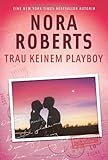 Trau keinem Playboy Trau keinem Playboy