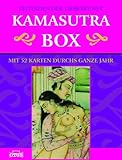 Kamasutra Box mit 52 Karten: Mit 52 Karten durchs ganze Jahr Kamasutra Box mit 52 Karten: Mit 52 Karten durchs ganze Jahr