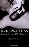 Pauls Bücher: Buch.3, Der Vertrag: Tagebücher einer SM-Beziehung: Bd 3 Pauls Bücher: Buch.3, Der Vertrag: Tagebücher einer SM-Beziehung: Bd 3