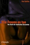 Wie Frauen es tun Wie Frauen es tun