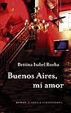 Buenos Aires, Mi Amor Buenos Aires, Mi Amor