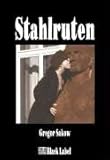 Stahlruten - Der zweite Frost-Roman Stahlruten - Der zweite Frost-Roman