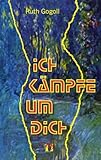 Ich kämpfe um dich Ich kämpfe um dich