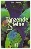 Tanzende Steine: Erotischer Liebesroman Tanzende Steine: Erotischer Liebesroman
