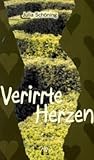 Verirrte Herzen: Erotischer Liebesroman Verirrte Herzen: Erotischer Liebesroman