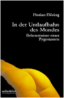 In der Umlaufbahn des Mondes. Bekenntnisse eines Pygomanen In der Umlaufbahn des Mondes. Bekenntnisse eines Pygomanen