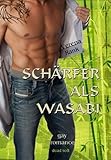 Schärfer als Wasabi Schärfer als Wasabi