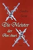 Die Meister der Am'churi Die Meister der Am'churi