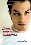 Jungs sind auch Mädchen Jungs sind auch Mädchen