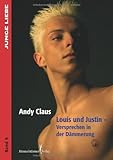 Louis & Justin-Versprechen in der Dämmerung Louis & Justin-Versprechen in der Dämmerung