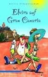 Elvira auf Gran Canaria: Urlaub, Schwule, Strand und Tanz Elvira auf Gran Canaria: Urlaub, Schwule, Strand und Tanz