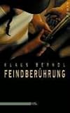 Feindberührung Feindberührung