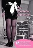 Ins Röckchen gezwungen: 12 starke Stories und Erlebnisberichte für Machos und Softies - und für Frauen, die immer die Hosen anhaben Ins Röckchen gezwungen: 12 starke Stories und Erlebnisberichte für Machos und Softies - und für Frauen, die immer die Hosen anhaben