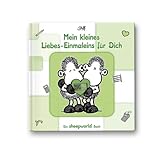 Mein kleines Liebes-Einmaleins für dich: Ein sheepworld Buch Mein kleines Liebes-Einmaleins für dich: Ein sheepworld Buch