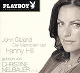Die Memoiren der Fanny Hill. Playboy Hörbuch-Edition, 2 Audio-CDs Die Memoiren der Fanny Hill. Playboy Hörbuch-Edition, 2 Audio-CDs