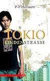 Tokio, Lindenstraße. "I want to fuck you" Tokio, Lindenstraße. "I want to fuck you"