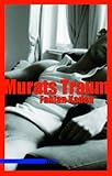 Murats Traum Murats Traum