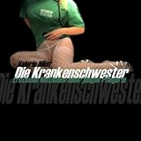Die Krankenschwester. Erotische Methoden einer jungen Pflegerin Die Krankenschwester. Erotische Methoden einer jungen Pflegerin