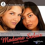 Von 2 Frauen verwöhnt - Eine Erotik Hypnose CD Von 2 Frauen verwöhnt - Eine Erotik Hypnose CD