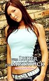 vom Luder zum MistStück | Erotischer Roman | die Sexabenteuer der Amy Morrison vom Luder zum MistStück | Erotischer Roman | die Sexabenteuer der Amy Morrison