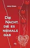 Die Nacht, die es niemals gab Die Nacht, die es niemals gab