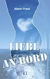 Liebe an Bord Liebe an Bord