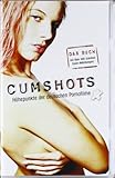 Cumshots: Höhepunkte der deutschen Pornofilme Cumshots: Höhepunkte der deutschen Pornofilme