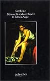 Sehnsucht nach der Nacht in deinen Augen Sehnsucht nach der Nacht in deinen Augen