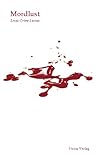 Mordlust. Erotic Crime Stories Mordlust. Erotic Crime Stories