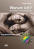 Warum ich?: Das Coming-out des Kommissars Warum ich?: Das Coming-out des Kommissars