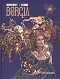 Borgia, Bd. 4: Alles ist eitel Borgia, Bd. 4: Alles ist eitel