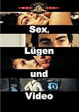 Sex, Lügen und Video Sex, Lügen und Video
