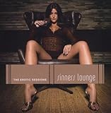 Sinners Lounge -- The Erotic Sessions Sinners Lounge -- The Erotic Sessions