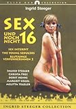 Sex und noch nicht 16 Sex und noch nicht 16