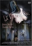 La Vampire Nue - Die nackten Vampire La Vampire Nue - Die nackten Vampire