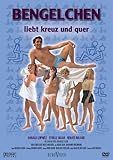 Bengelchen liebt kreuz und quer Bengelchen liebt kreuz und quer
