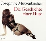 Die Geschichte einer Hure - 3 CD Box Die Geschichte einer Hure - 3 CD Box