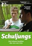 Schuljungs - Fünf schwule Kurzfilme über die erste Liebe (teilw. OmU) Schuljungs - Fünf schwule Kurzfilme über die erste Liebe (teilw. OmU)