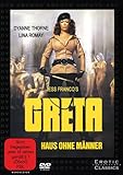 Greta - Haus ohne Männer Greta - Haus ohne Männer