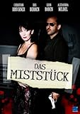 Das Miststück Das Miststück